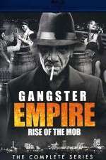 Watch Gangster Empire Rise of the Mob 1channel