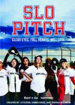 Watch Slo Pitch 1channel
