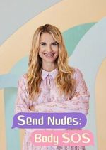 Watch Send Nudes Body SOS 1channel