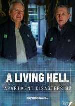 Watch A Living Hell - Apartment Disasters 1channel