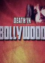 Watch Death in Bollywood 1channel