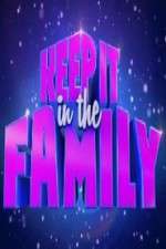 Watch Keep It in the Family 1channel