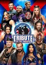 Watch WWE Tribute to the Troops 1channel