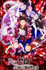 Watch Re Zero - Starting Life in Another World 1channel