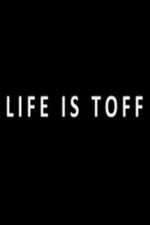 Watch Life Is Toff 1channel