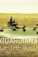Watch Guardians of the Wild 1channel