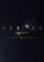 Watch Heroes Reborn: Dark Matters 1channel