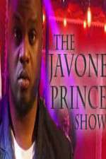 Watch The Javone Prince Show 1channel