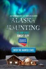 Watch Alaska Haunting 1channel
