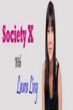 Watch Society X With Laura Ling 1channel