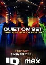 Watch Quiet on Set: The Dark Side of Kids TV 1channel