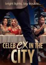 Watch Celeb Ex in the City 1channel