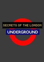 Watch Secrets of the London Underground 1channel