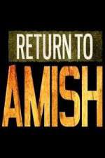 Watch Return to Amish 1channel