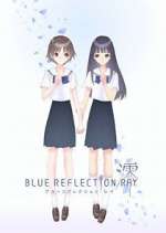 Watch Blue Reflection Ray 1channel