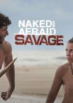 Watch Naked and Afraid: Savage 1channel