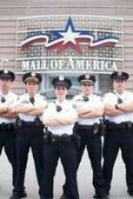 Watch Mall Cops Mall of America 1channel
