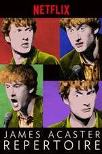 Watch James Acaster: Repertoire 1channel