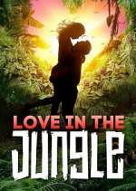 Watch Love in the Jungle 1channel