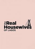 Watch The Real Housewives of Lagos 1channel