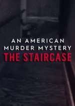 Watch An American Murder Mystery: The Staircase 1channel