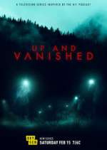 Watch Up and Vanished 1channel