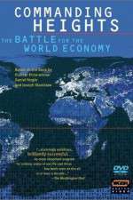 Watch Commanding Heights The Battle for the World Economy 1channel