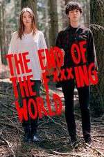 Watch The End Of The F***ing World 1channel