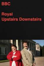 Watch Royal Upstairs Downstairs 1channel