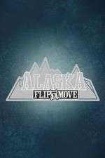 Watch Alaska Flip N Move 1channel