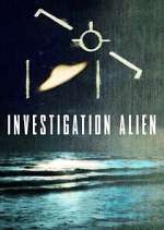 Watch Investigation Alien 1channel