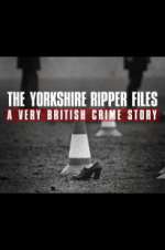 Watch The Yorkshire Ripper Files: A Very British Crime Story 1channel