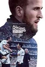 Watch All or Nothing: Tottenham Hotspur 1channel