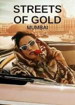 Watch Streets of Gold: Mumbai 1channel