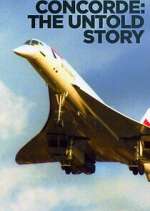 Watch Concorde: The Untold Story 1channel