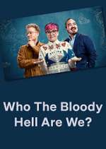 Watch Who The Bloody Hell Are We? 1channel