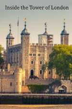 Watch Inside the Tower of London 1channel