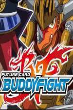 Watch Future Card Buddyfight 1channel