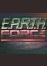 Watch E.A.R.T.H. Force 1channel