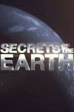 Watch Secrets of the Earth 1channel