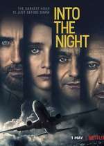 Watch Into the Night 1channel