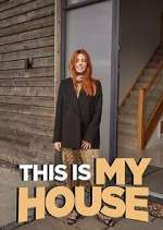 Watch This is MY House 1channel