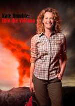 Watch Kate Humble: Into the Volcano 1channel