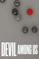 Watch Devil Among Us 1channel