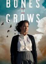 Watch Bones of Crows 1channel