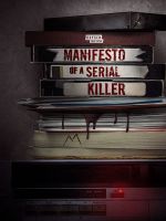 Watch Manifesto of a Serial Killer 1channel