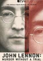 Watch John Lennon: Murder Without a Trial 1channel