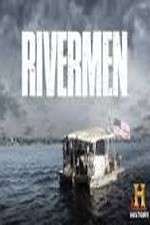 Watch Rivermen 1channel