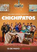 Watch Chichipatos 1channel