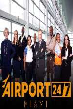 Watch Airport 247 Miami 1channel